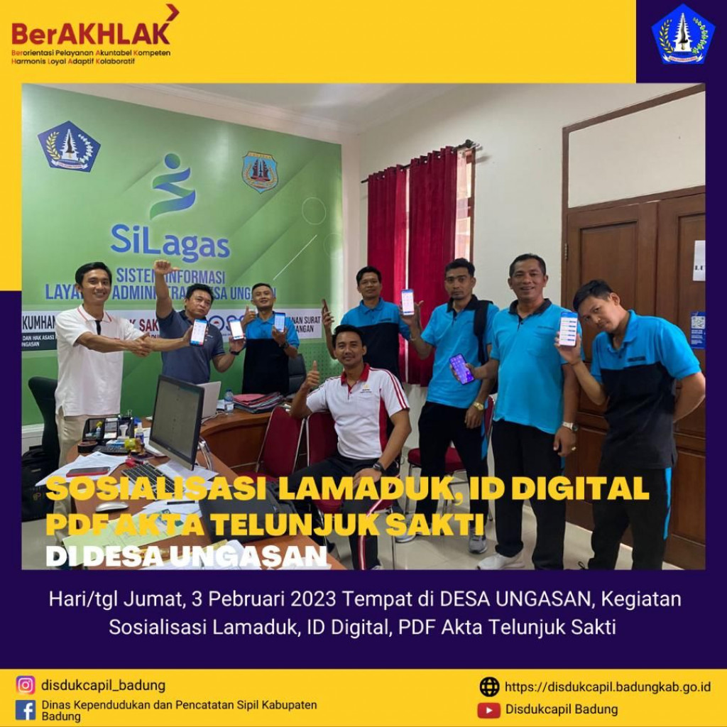 SOSIALISASI LAMADUK, ID DIGITAL, PDF AKTA TELUNJUK SAKTI DI DESA UNGASAN